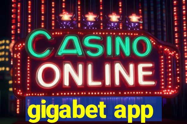 gigabet app